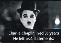 Charlie lived to be 88 years old and he left us four great statements